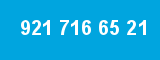 921 716 65 21